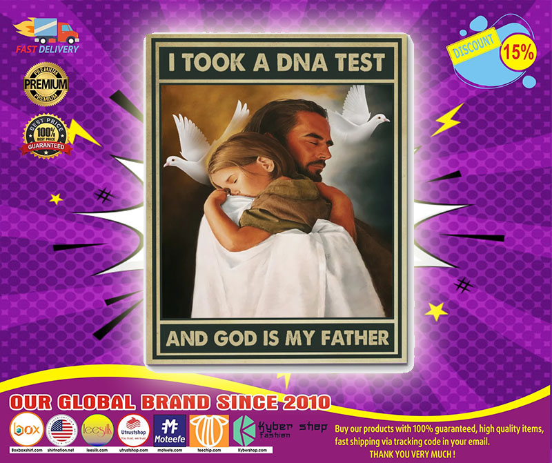 I tool a dna test and god is my father poster1