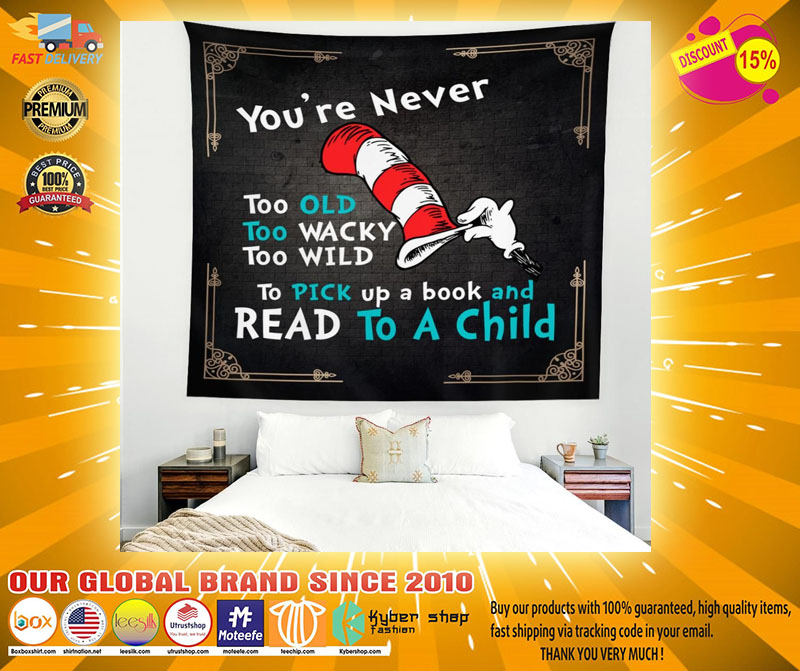 Youre never too old too wacky too wild to pick up a book blanket2