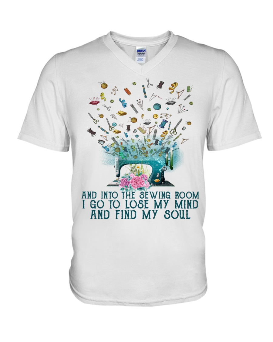 And Into The Sewing Boom I Go To Lose My Mind And Find My Soul Shirt9