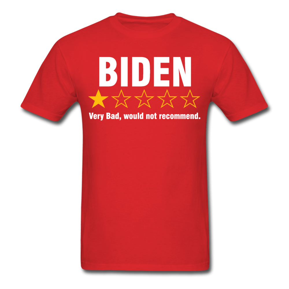 Biden Very Bad Would Not Recommend Shirt1