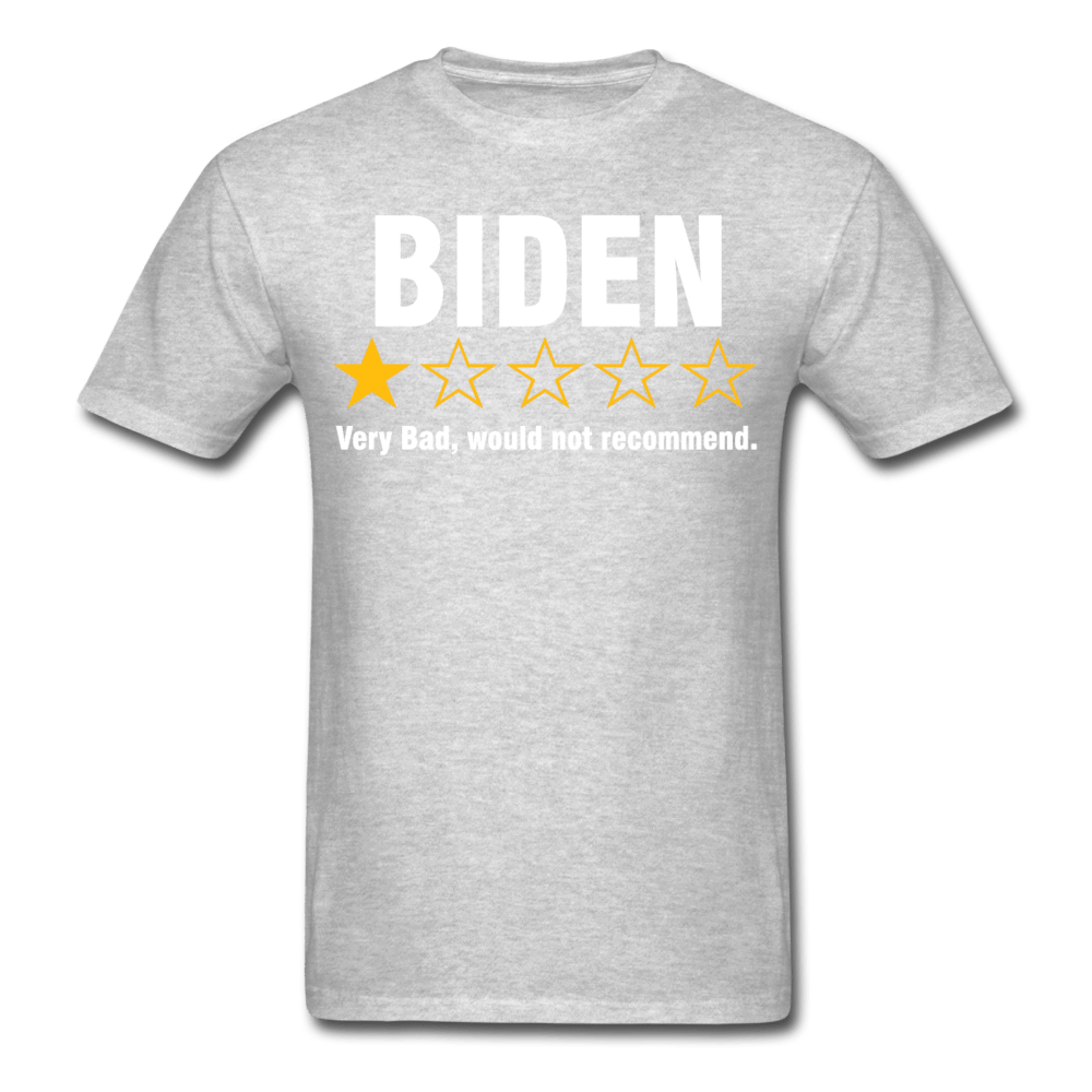 Biden Very Bad Would Not Recommend Shirt2