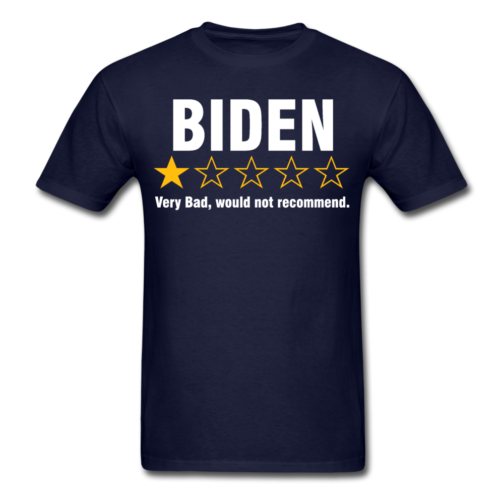 Biden Very Bad Would Not Recommend Shirt3