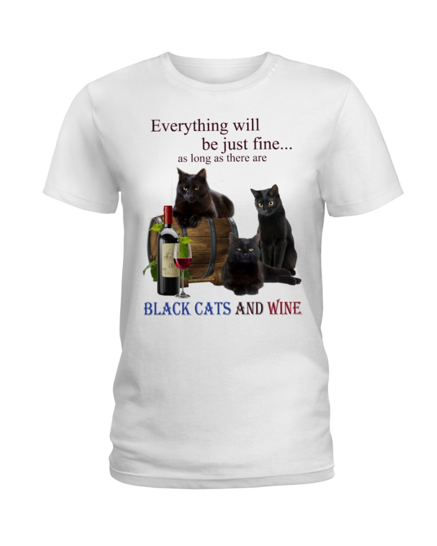 Cat Everything Will Be Just Fine As Long As There Are Shirt5