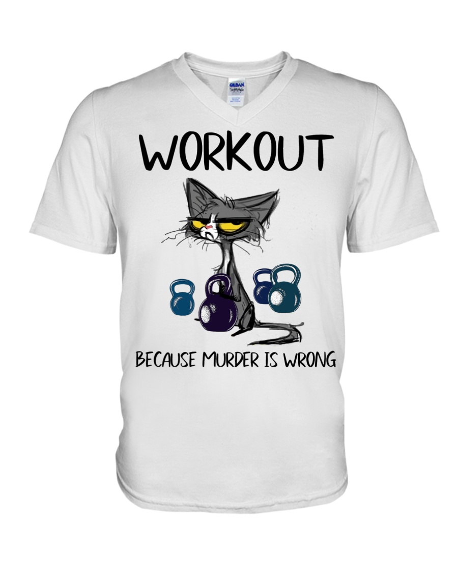 Cat Workout Because Murder is Wrong Shirt1