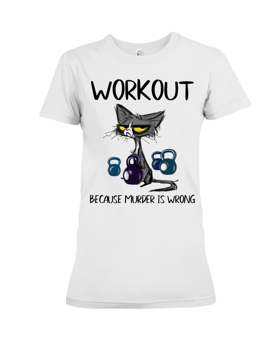 Cat Workout Because Murder is Wrong Shirt2