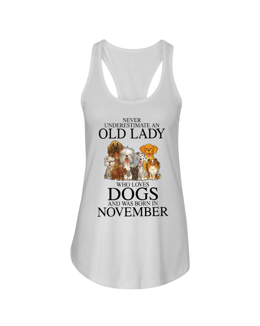 Dog Never Underestimate An Old Lady Who Loves November Shirt11