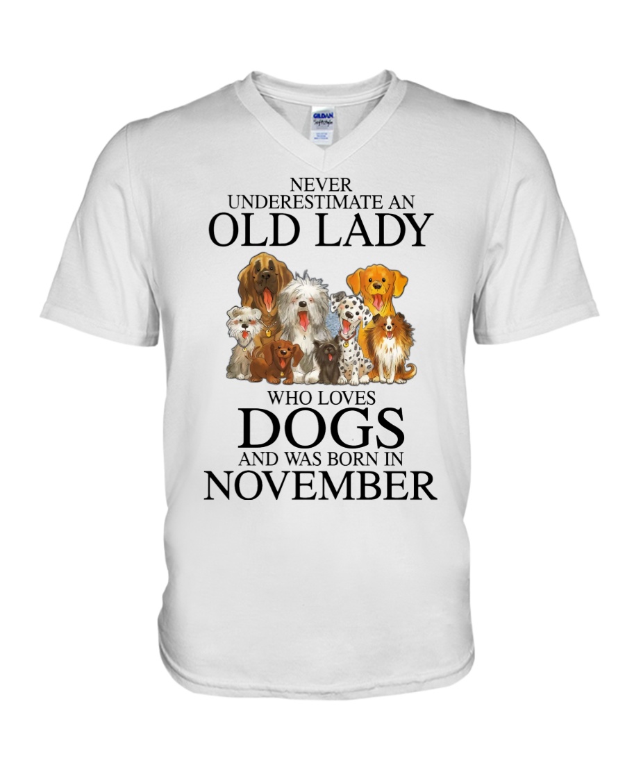 Dog Never Underestimate An Old Lady Who Loves November Shirt9