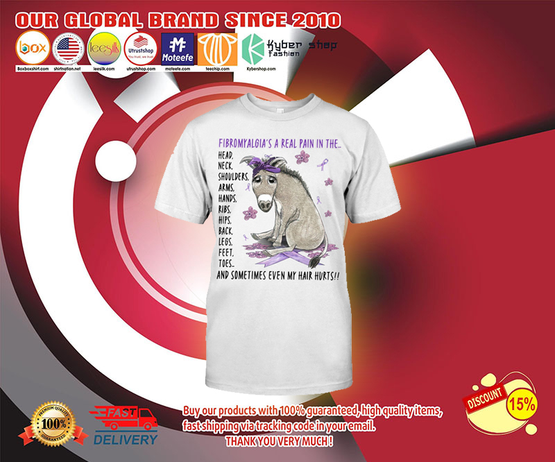 Donkey Fibromyalgias a real pain in the t shirt 3