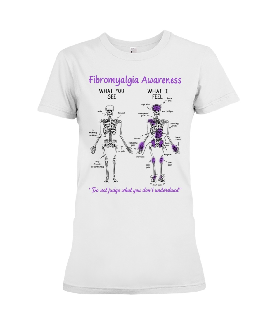 Fibromyalgia Awareness What You See Do Not Judge What You Dont Understand Shirt4