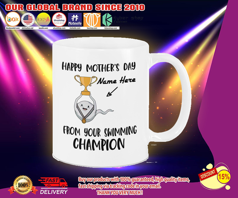 Happy mothers day from your swimming champion mug 2