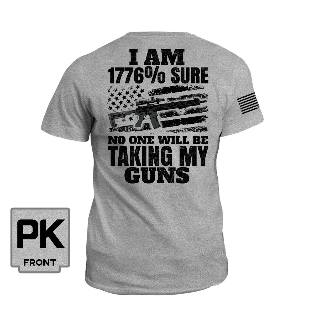 I am 1776 sure no one will be taking my guns Shirt5