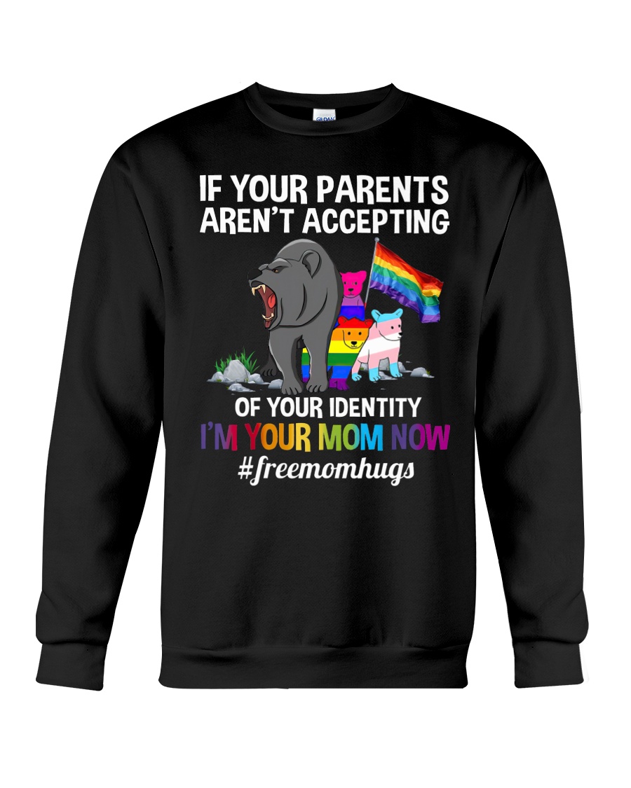 If Your Parents Arent Accepting Of your Identity Shirt7