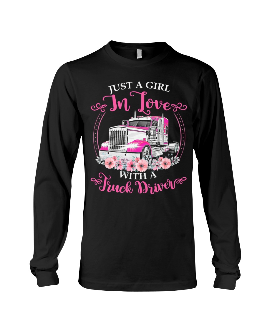 Just a girl in live whith a truck driver Shirt1