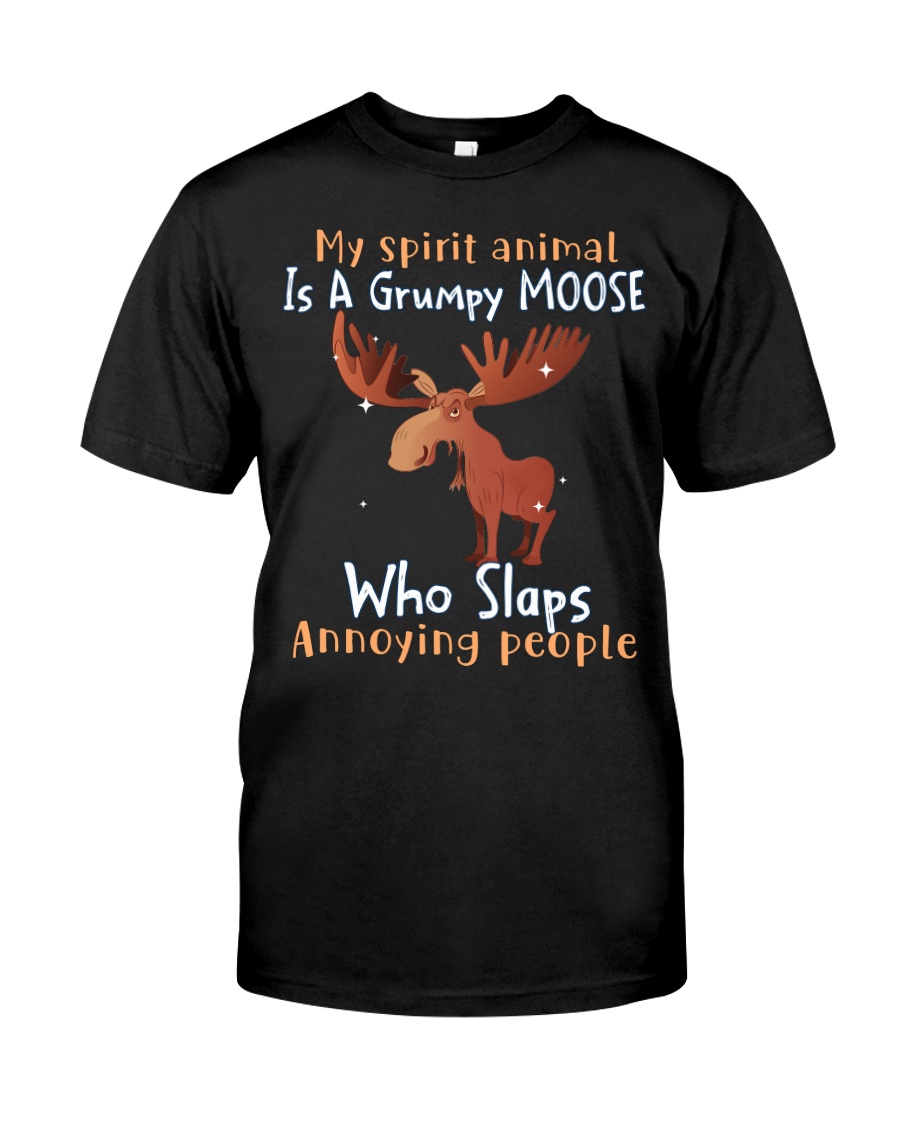 Reindeer My Spirit Animal Is A Grumpy Moose Who Slaps Shirt