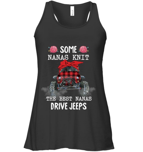 Some Nanas Knit The Best Nanas Drive Jeeps Shirt2