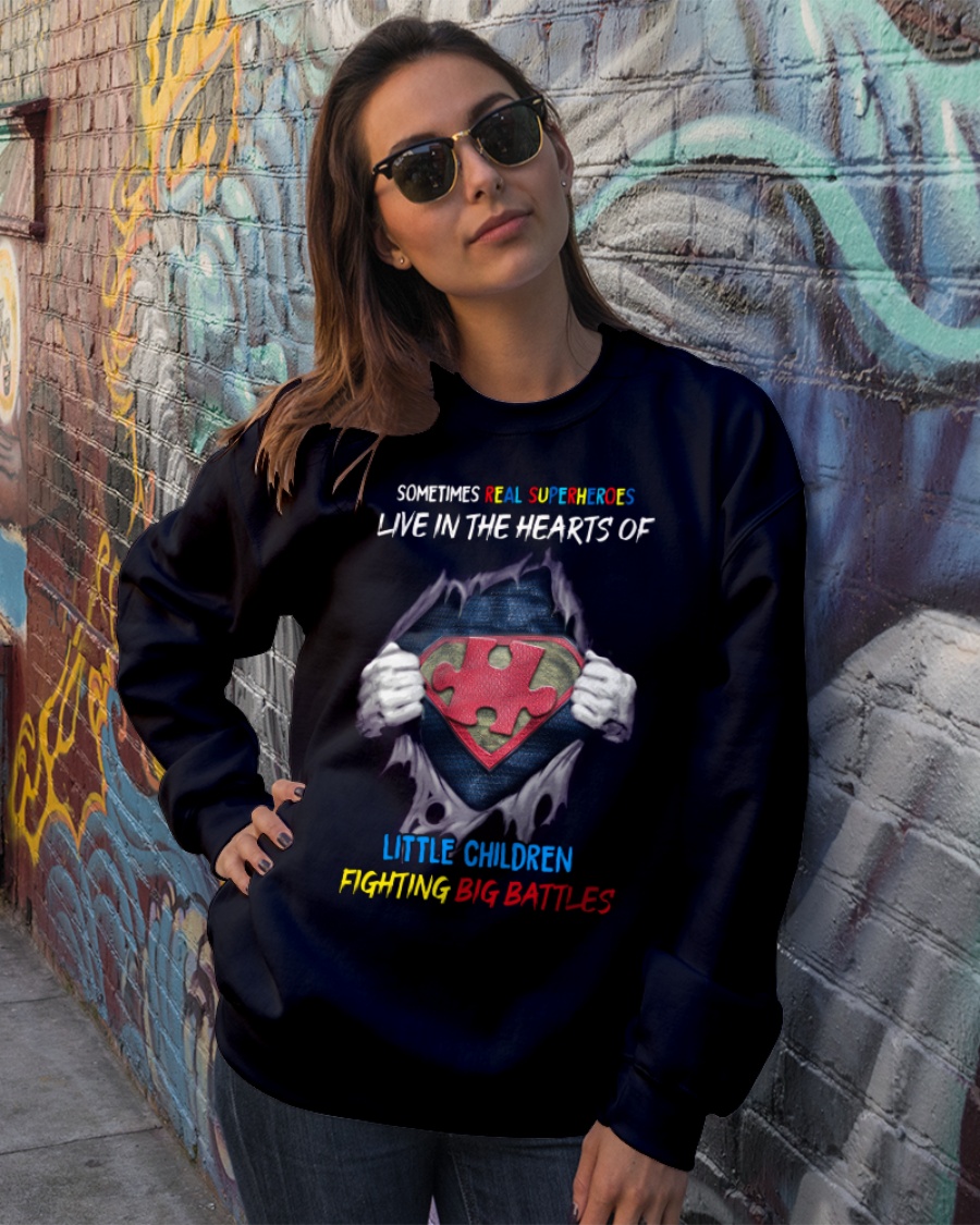 Sometimes Real Super heroes Live In The Hearts Of Little Children Shirt9