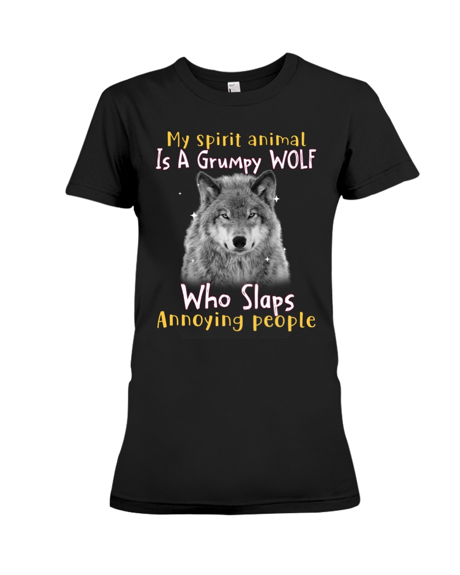 Wolf My Spirit Animal Is A Grumpy Wolf Who Slaps Annoying People Shirt123