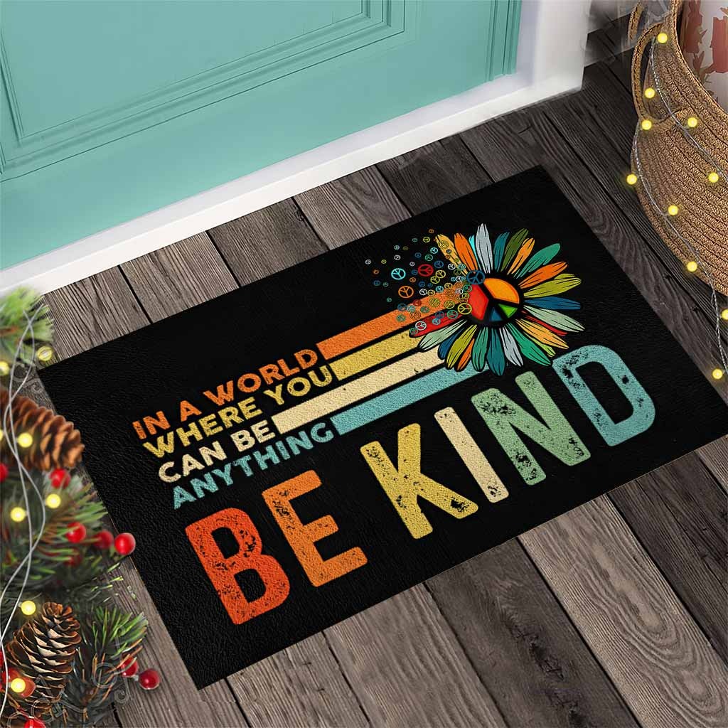 Hippie In a world where you can be anything be kind doormat4