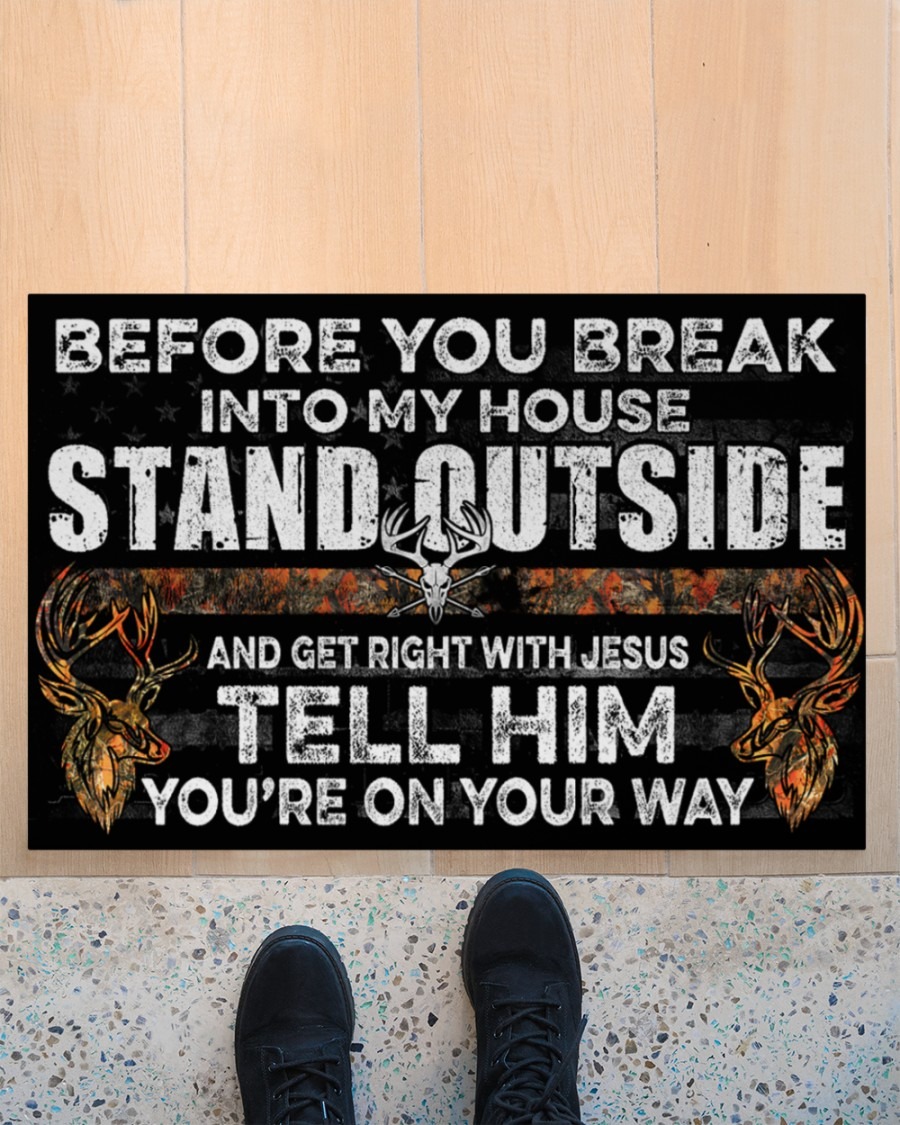 Hunting before you break into my house stand outside doormat3