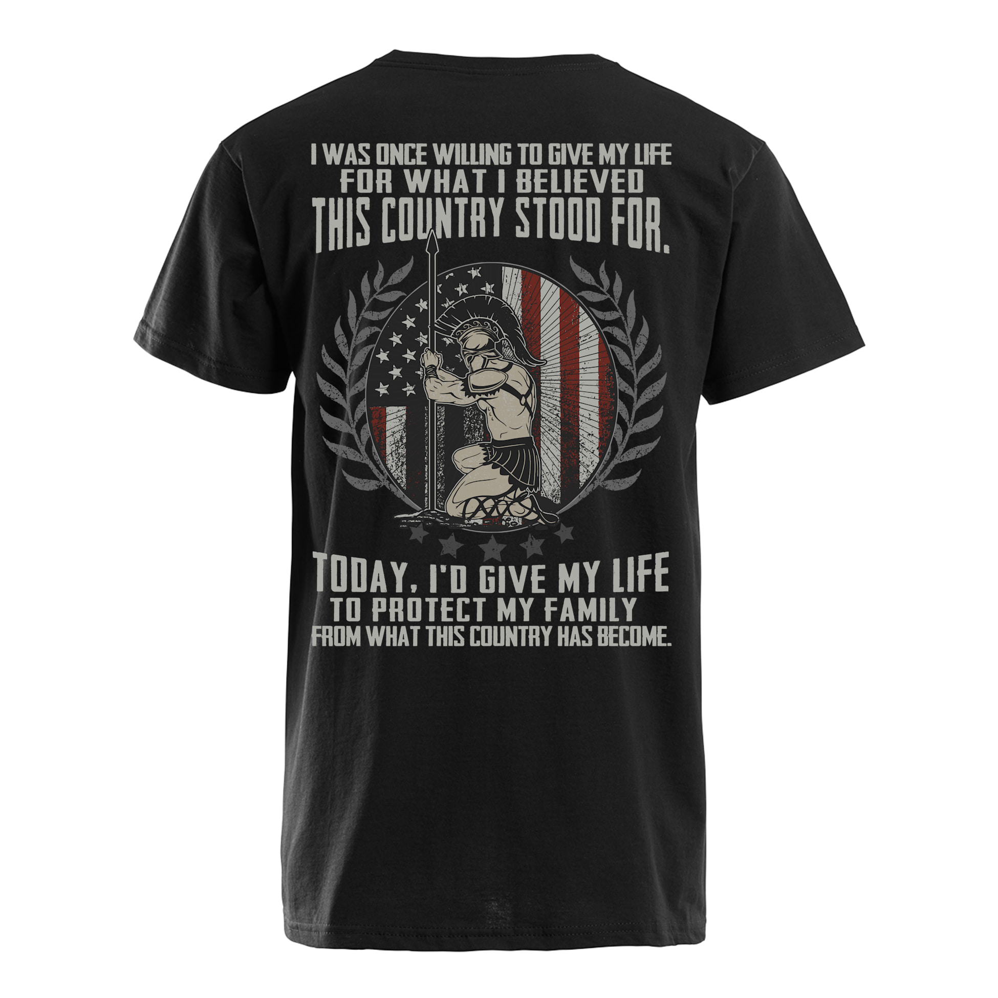 i Was Once Willing To Give My Life For What I Believed This Country Stood For Shirt 11