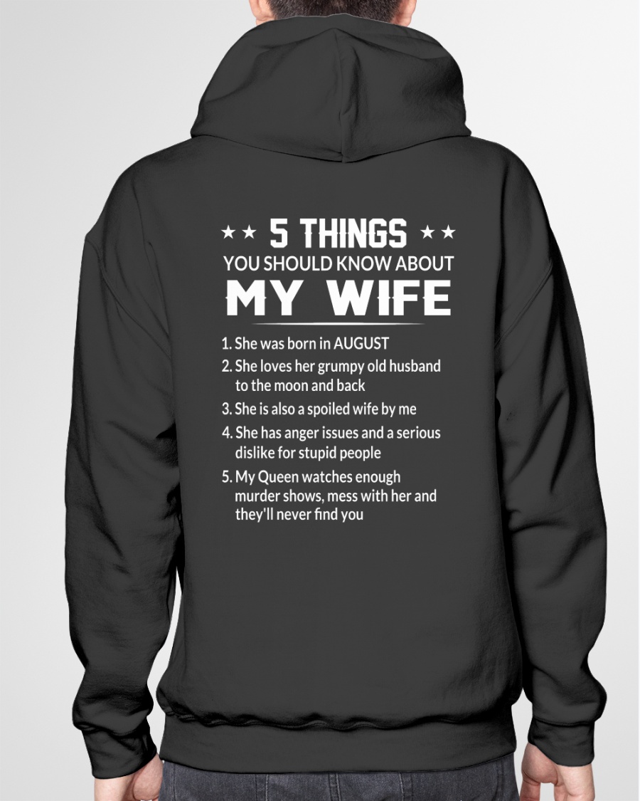 5 Things You Should Know About My Wife She was born in August Shirt6