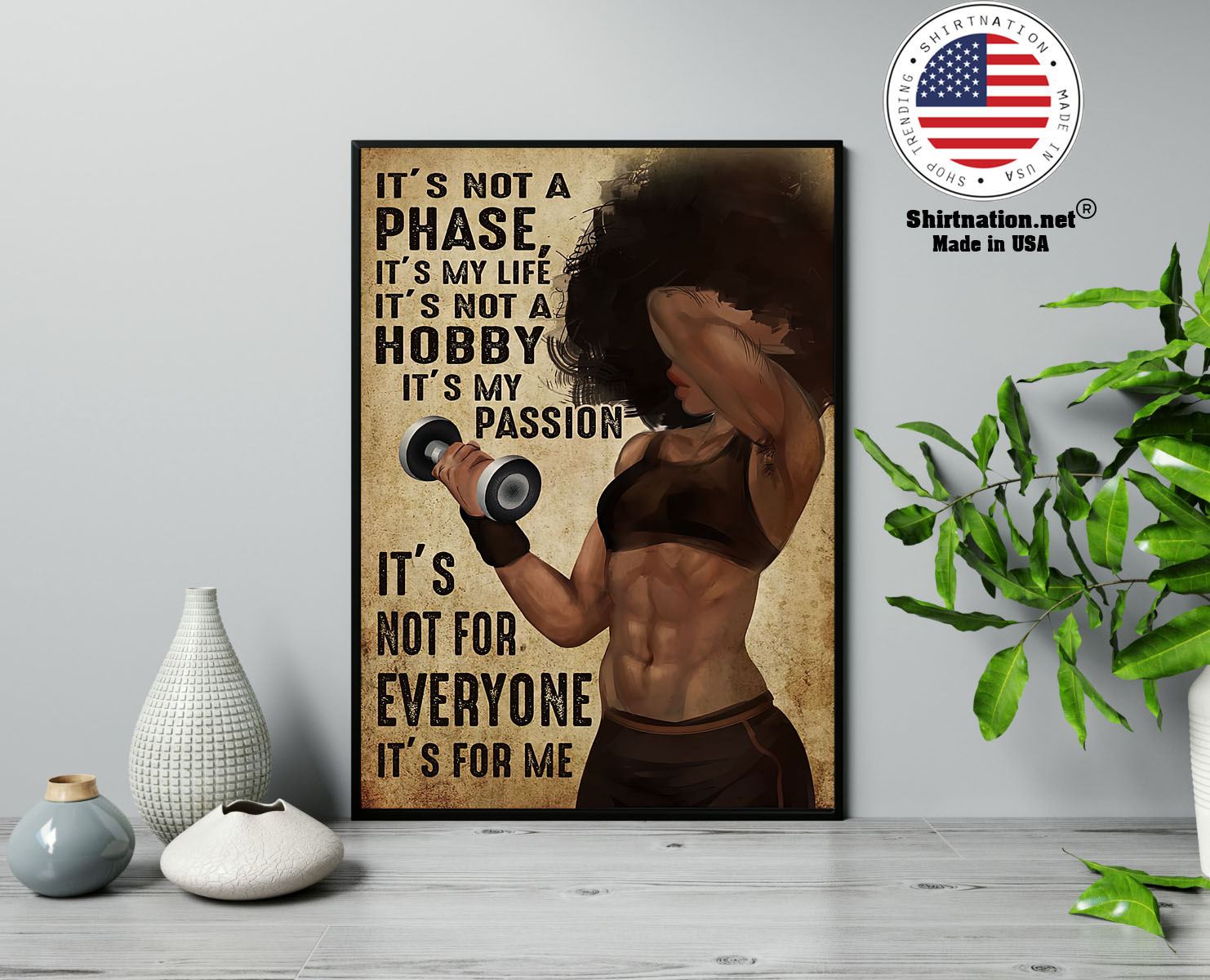 Black girl Gym Its not a phase its my life its not a hobby poster 13