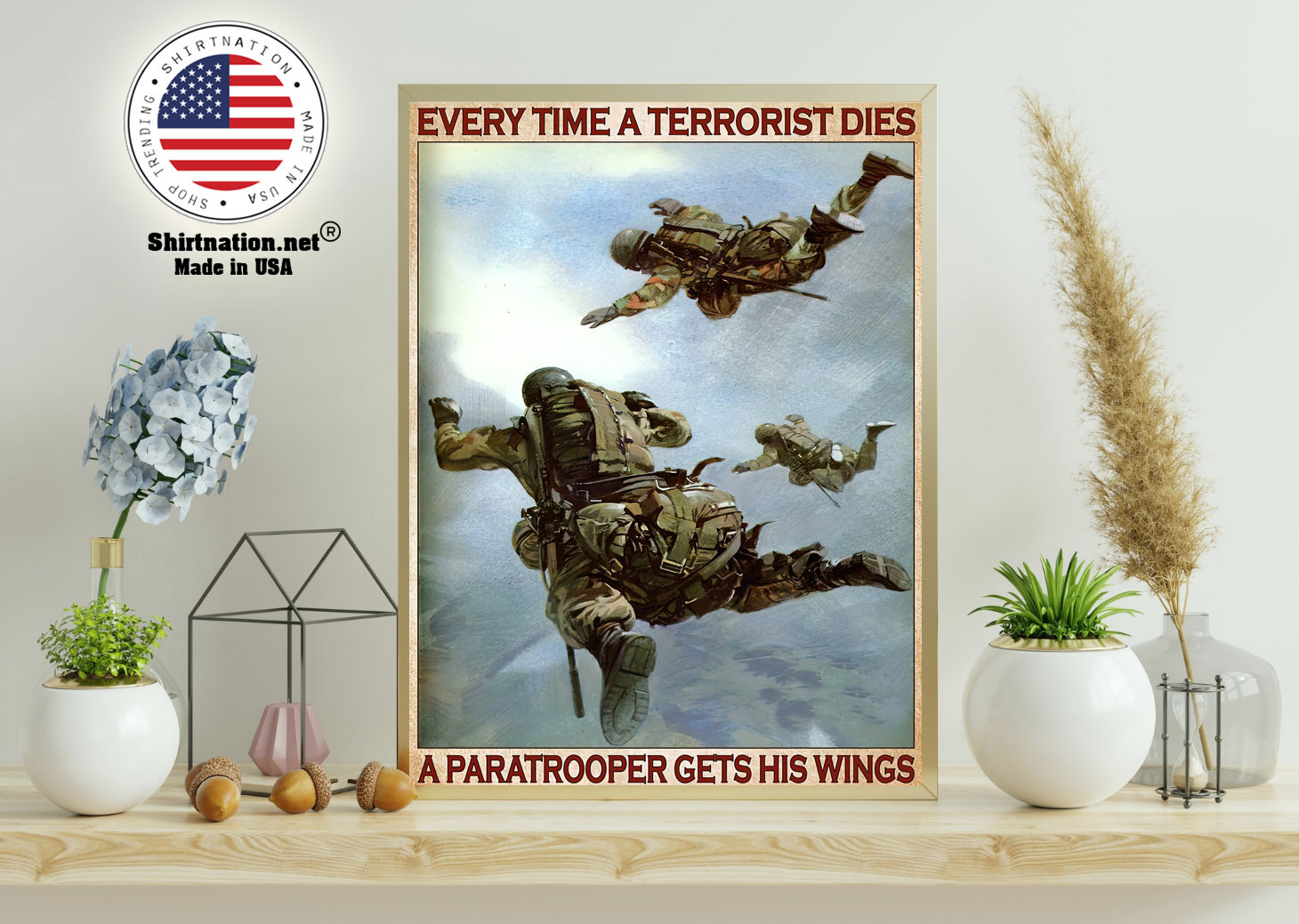 Every time a terrorist dies a paratrooper gets his wings poster 11