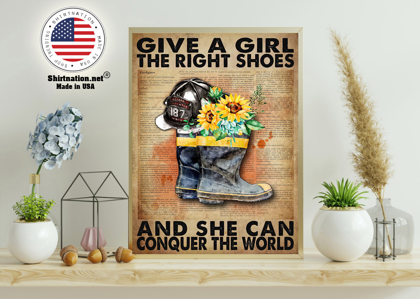 Firefighter Give a girl the right shoes and she can conquer the world poster 11