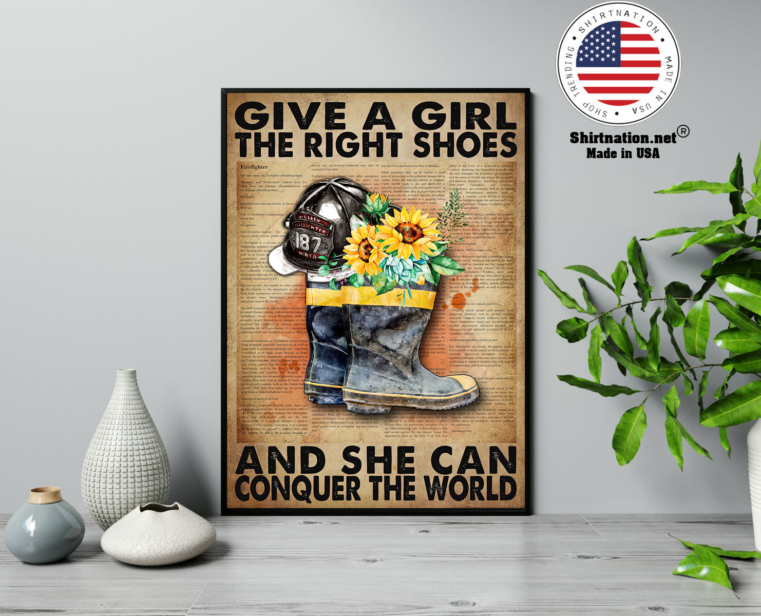 Firefighter Give a girl the right shoes and she can conquer the world poster 13