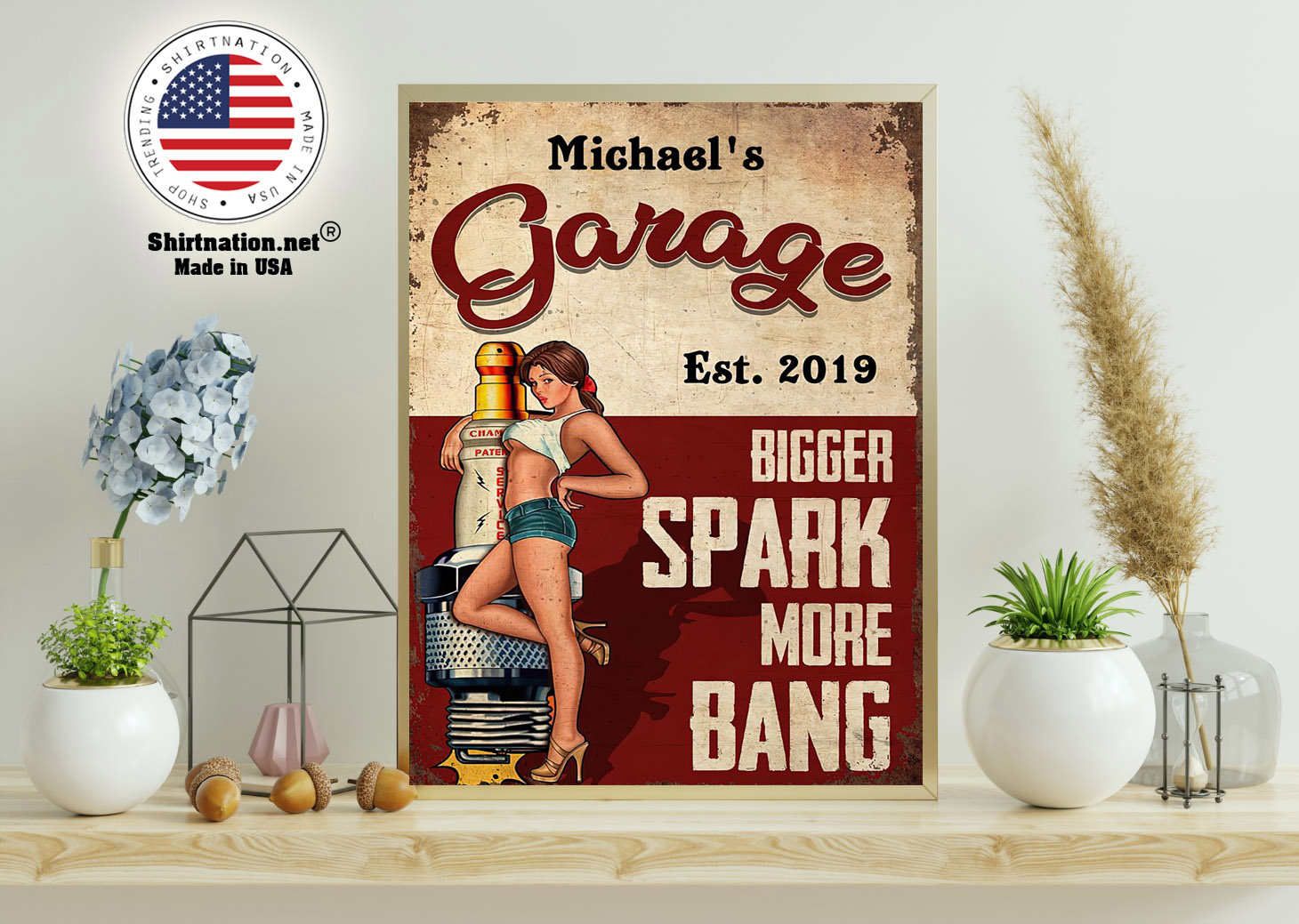 Garage bigger spark more bang poster 11
