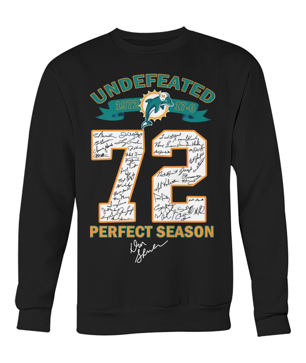 Miami Dolphins Undefeated 72 perfect season shirt 12
