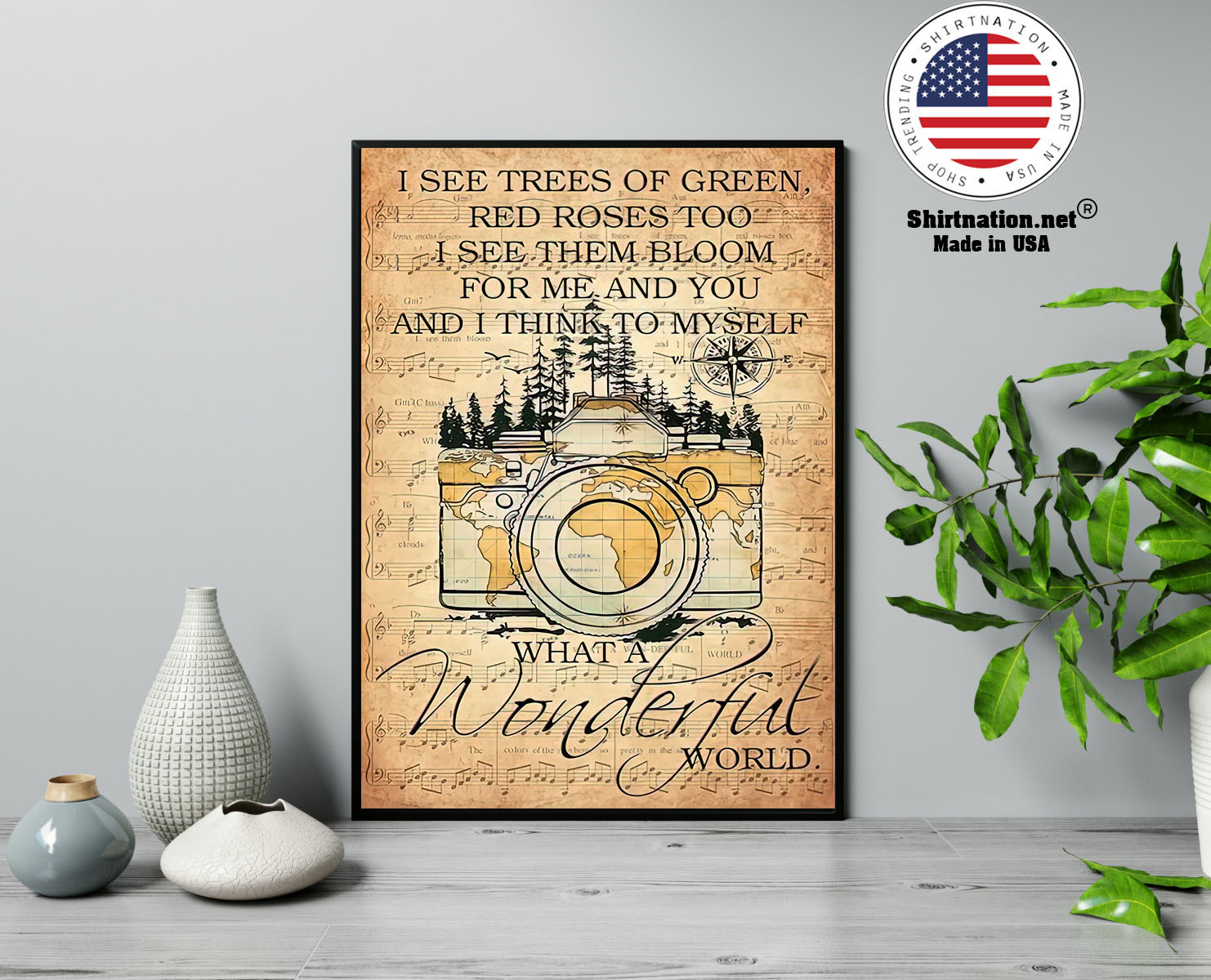 Photography I see trees of green red roses too I see them bloom for me and you poster 13