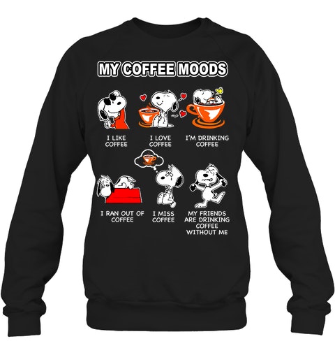 Snoopy doo My coffee moods I like coffee I love coffee shirt 12