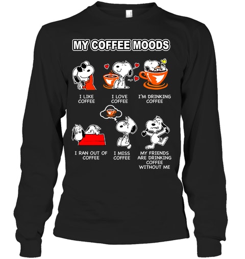 Snoopy doo My coffee moods I like coffee I love coffee shirt 13