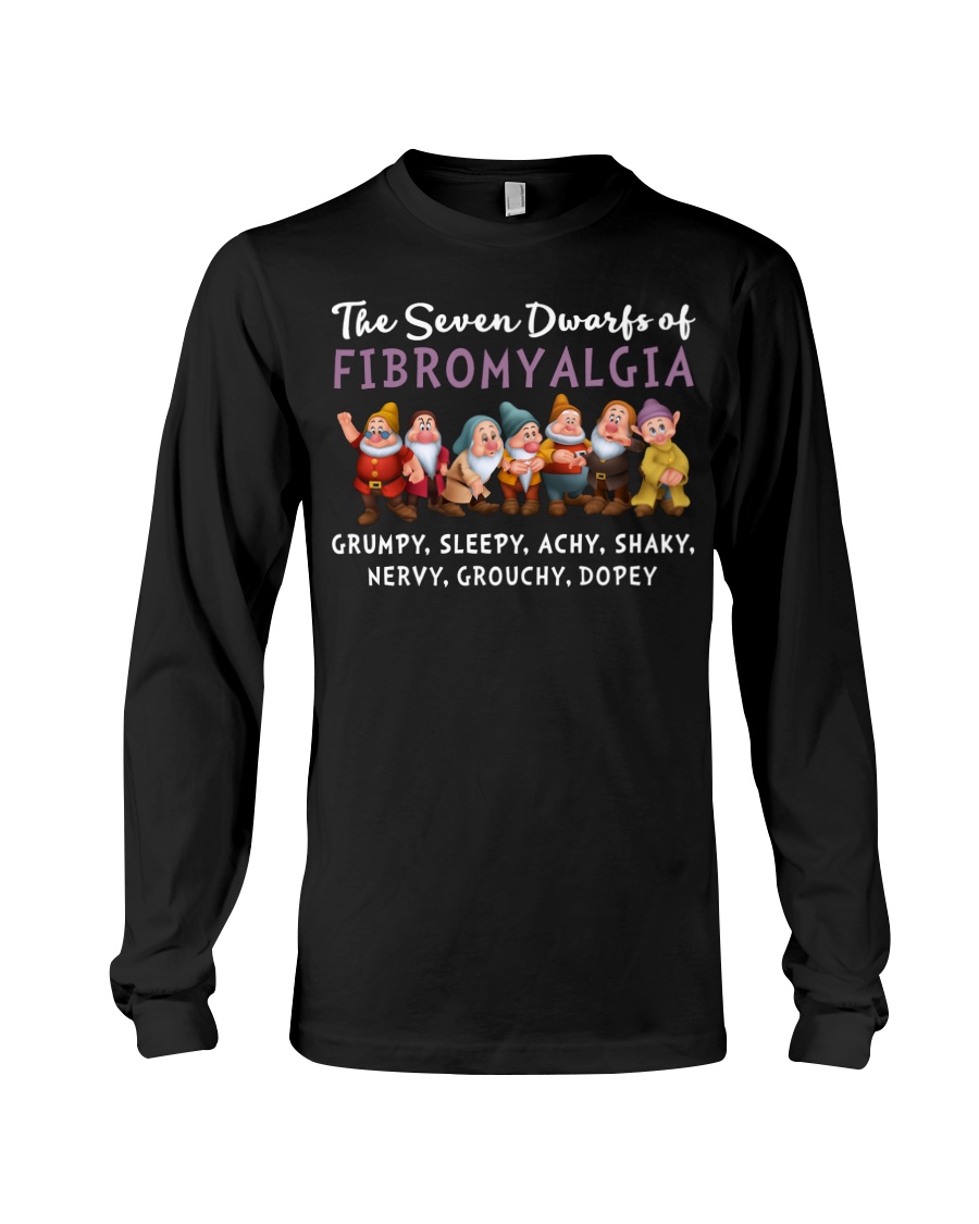 The seven dwarfs of dibromyalgia grumpy sleepy achy shaky shirt 12