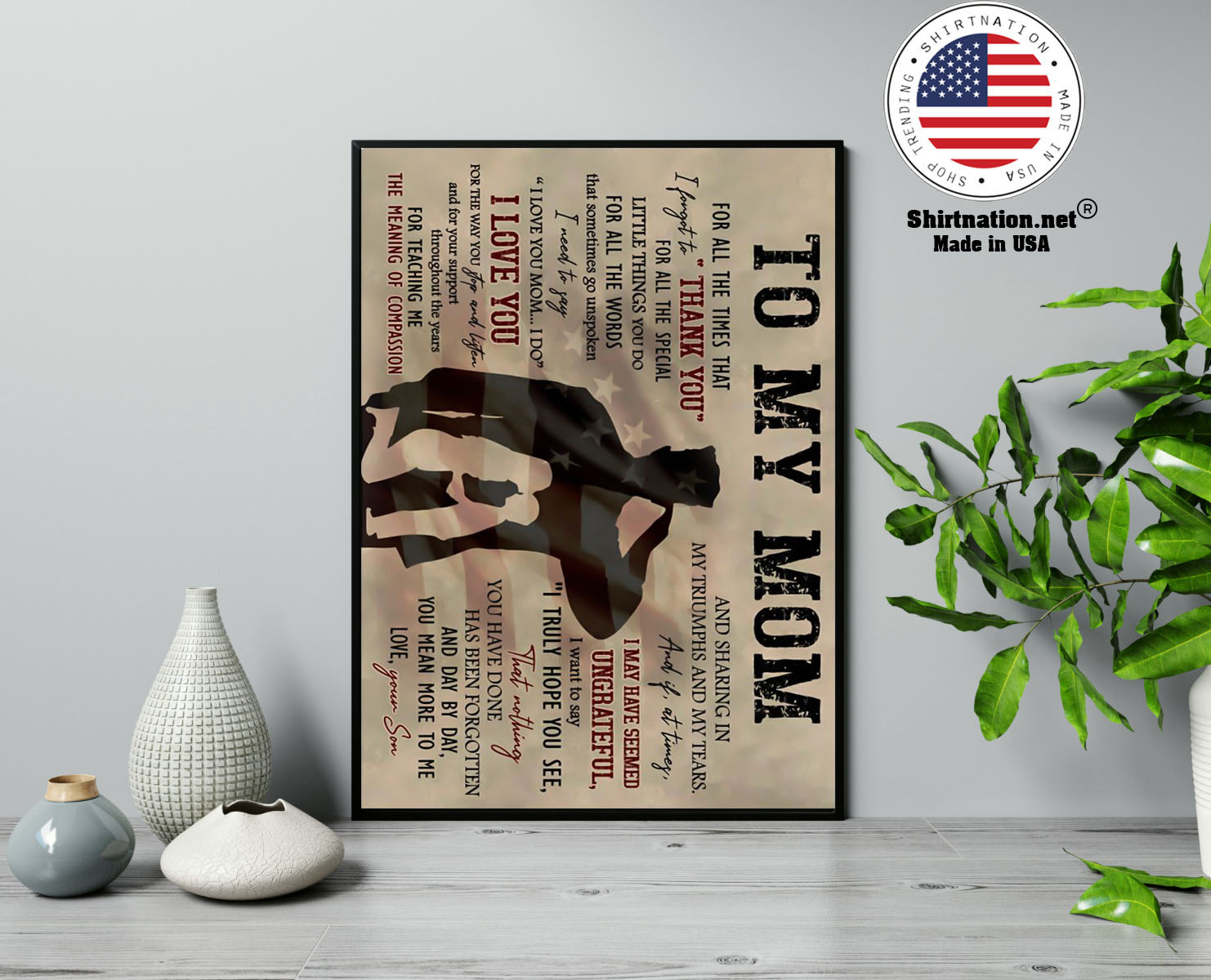 Veteran To my mom for all the times that i forget to thank you poster 13