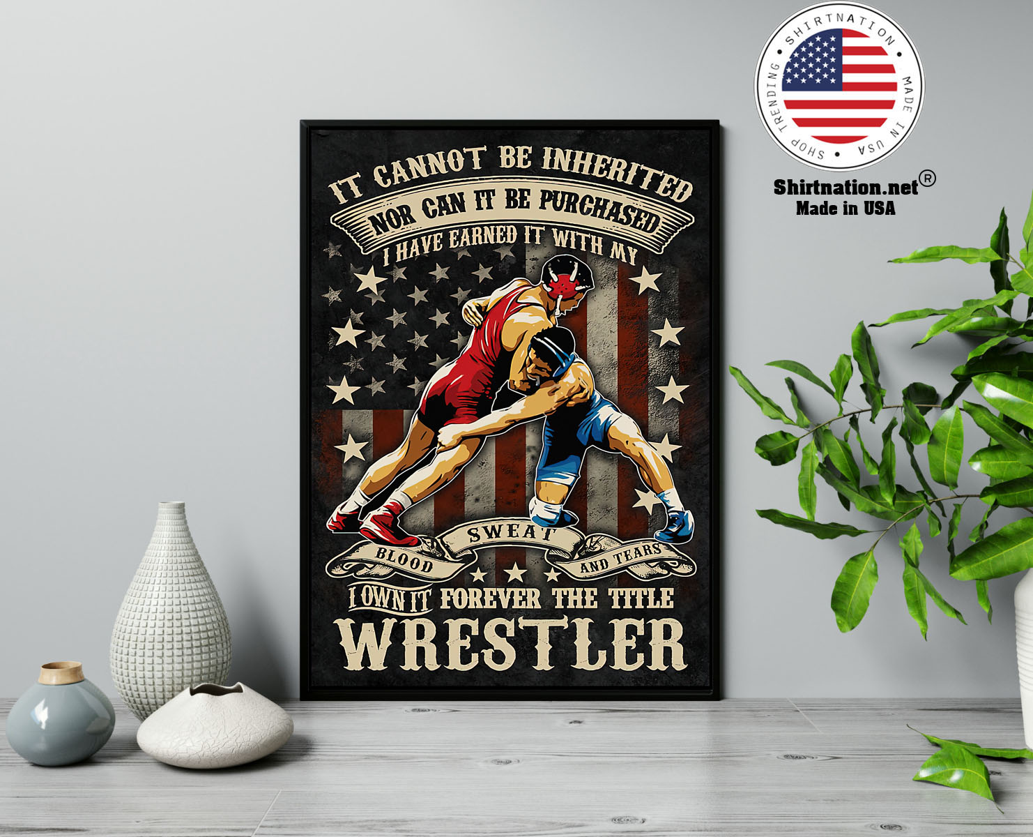 Wrestling it cannot be inherited nor can it be purchased poster 13