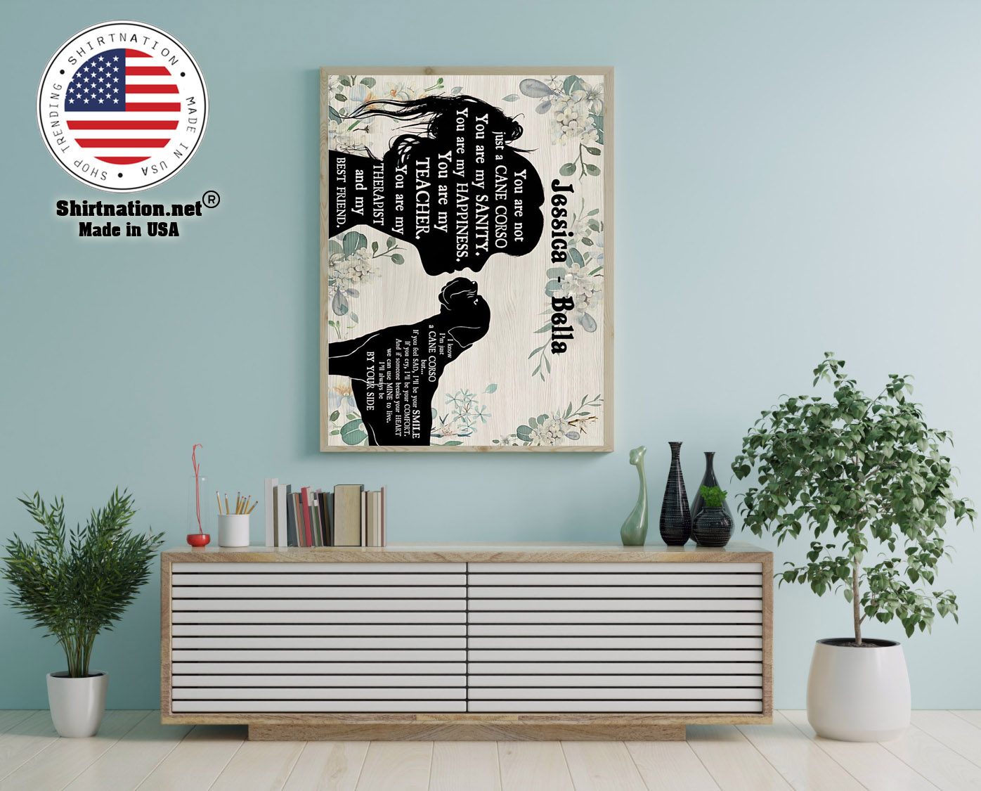 You are not just a cane corso you are my sanity custom personalized name poster 12