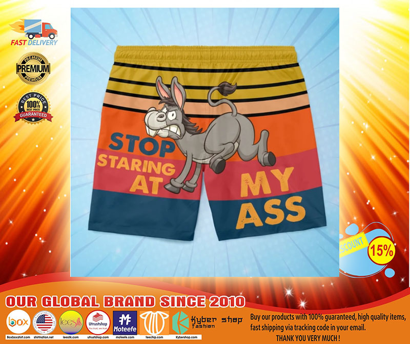 Donkey stop staring at my ass short pants3