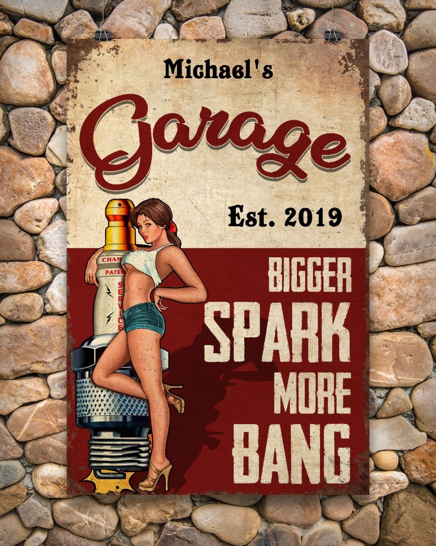 Garage est 2019 bigger spark more bang custom poster4