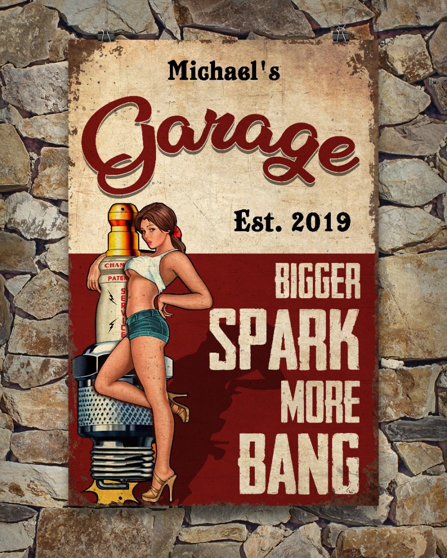 Garage est 2019 bigger spark more bang custom poster3