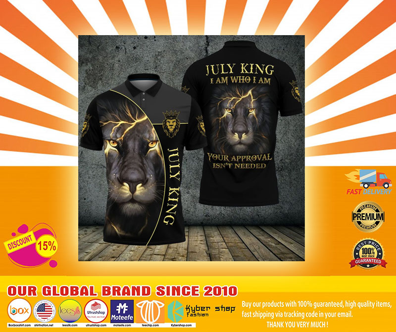 Lion july king I am who I am your approve isnt needed polo shirt4