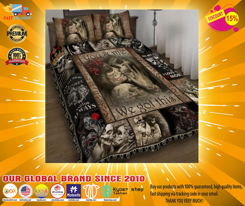Skull You and me we got this quilt bedding set3
