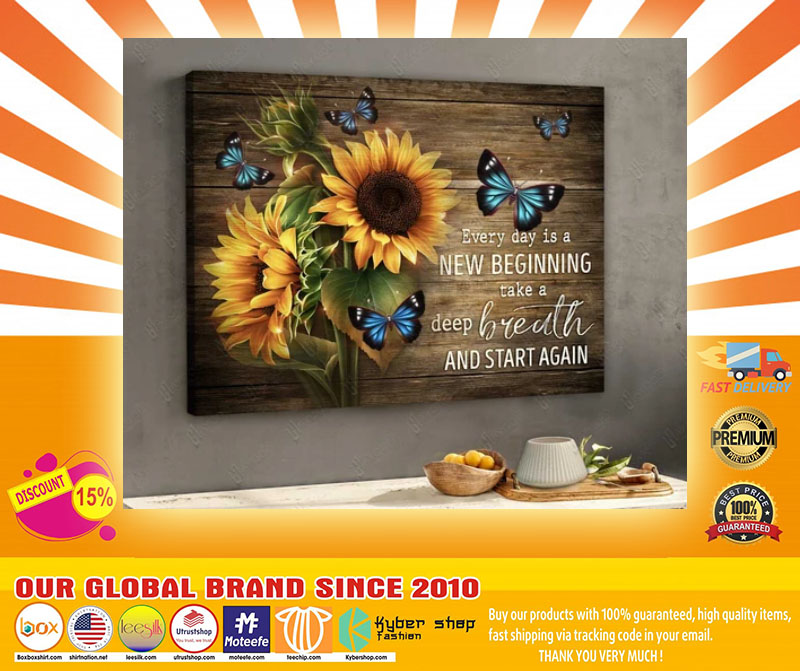 Sunflower butterfly every day is new begging take a deep breath and start again canvas4