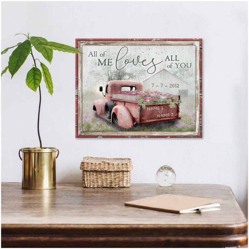 Truck All of me loves all of you custom name canvas2