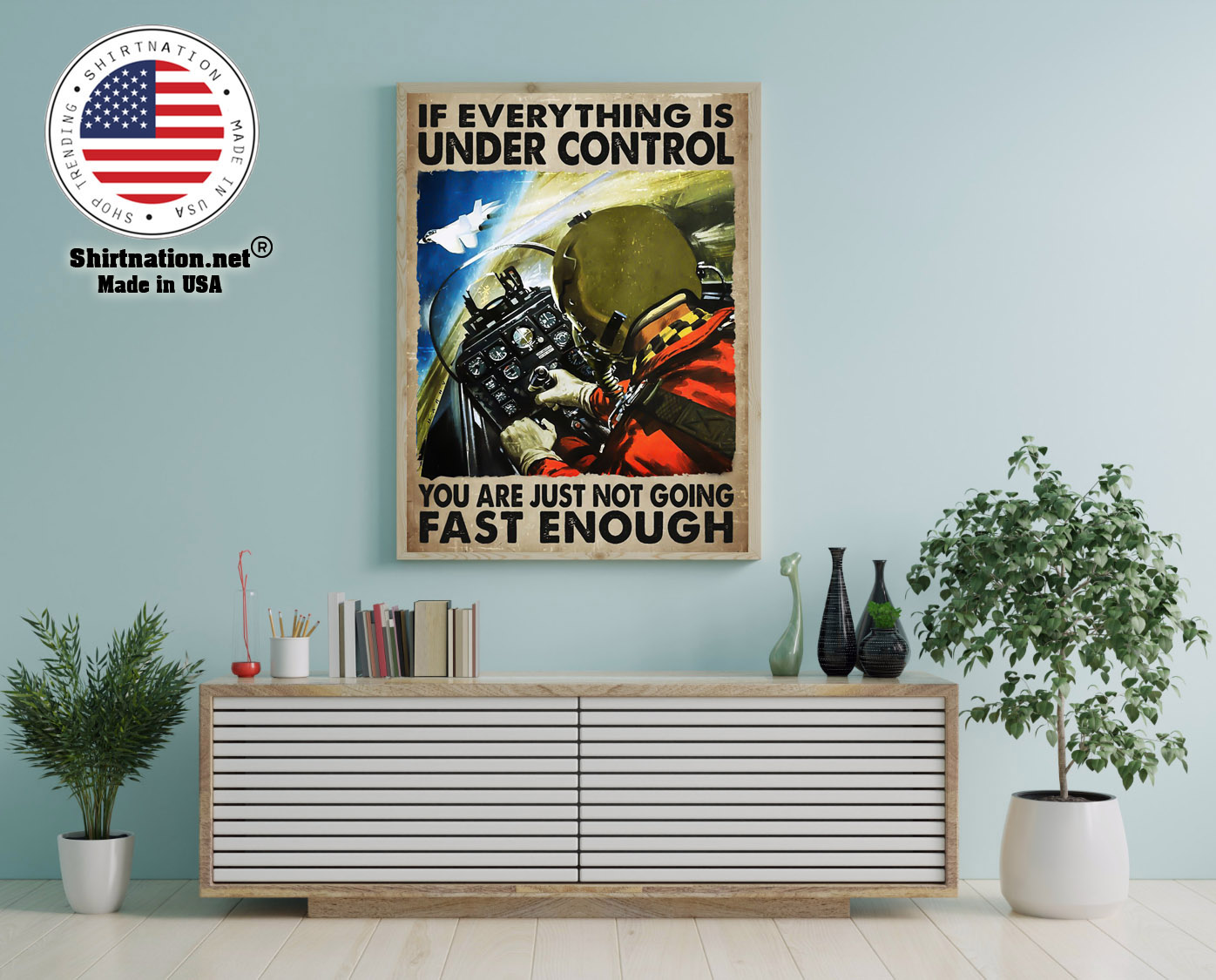 If everything is under control you are just not going fast enough poster 12
