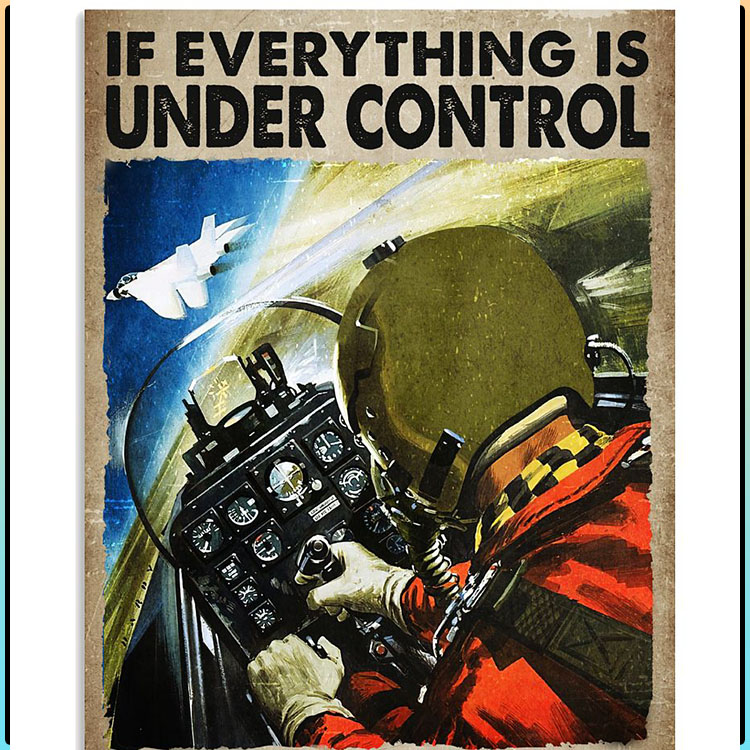 If everything is under control you are just not going fast enough poster1