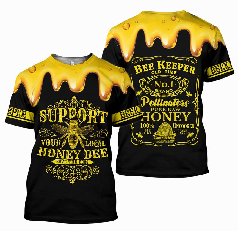 Support Your Local Honey Bee Beekeeper 3D Hoodie TS