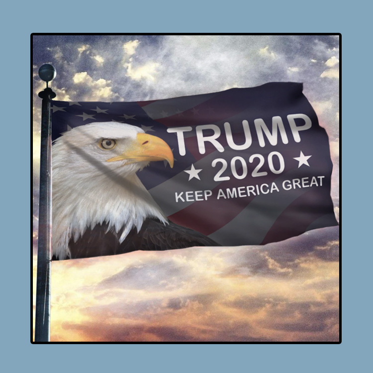 Trump 2020 Keep America Great American Eagle Flag 4 1