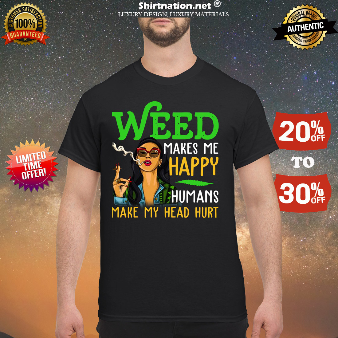 Weed makes me happy humans make my head hurt classic shirt